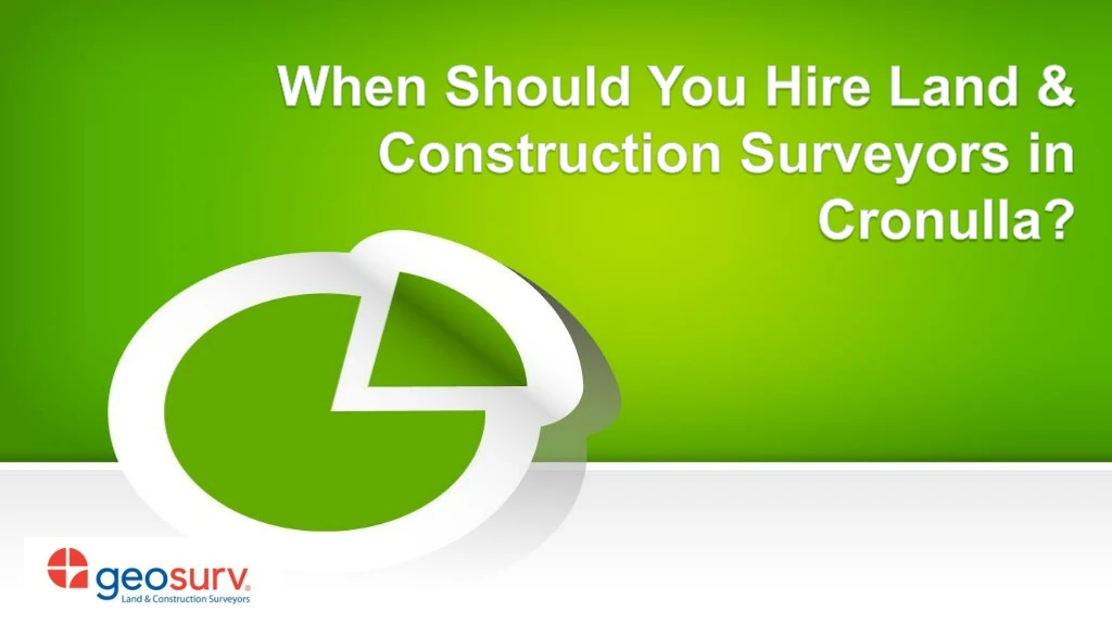 when should you hire land construction surveyors in cronulla