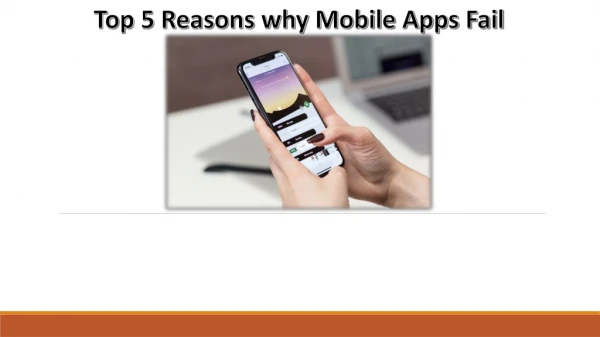 Top 5 Reasons why Mobile Apps Fail
