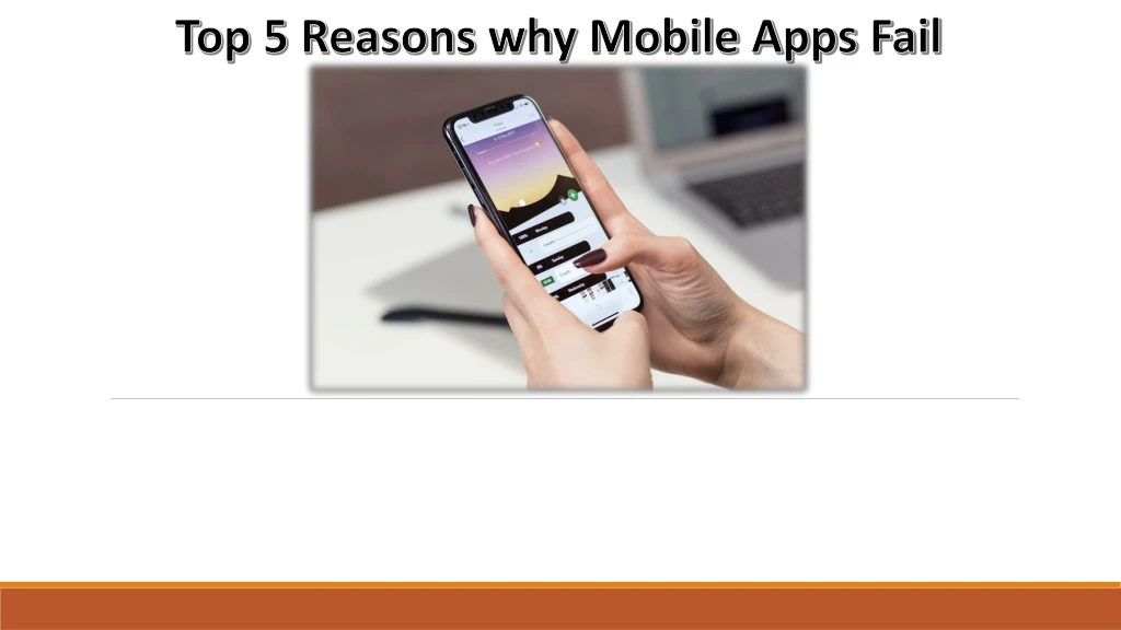 top 5 reasons why mobile apps fail