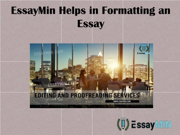 EssayMin Helps in Formatting an Essay