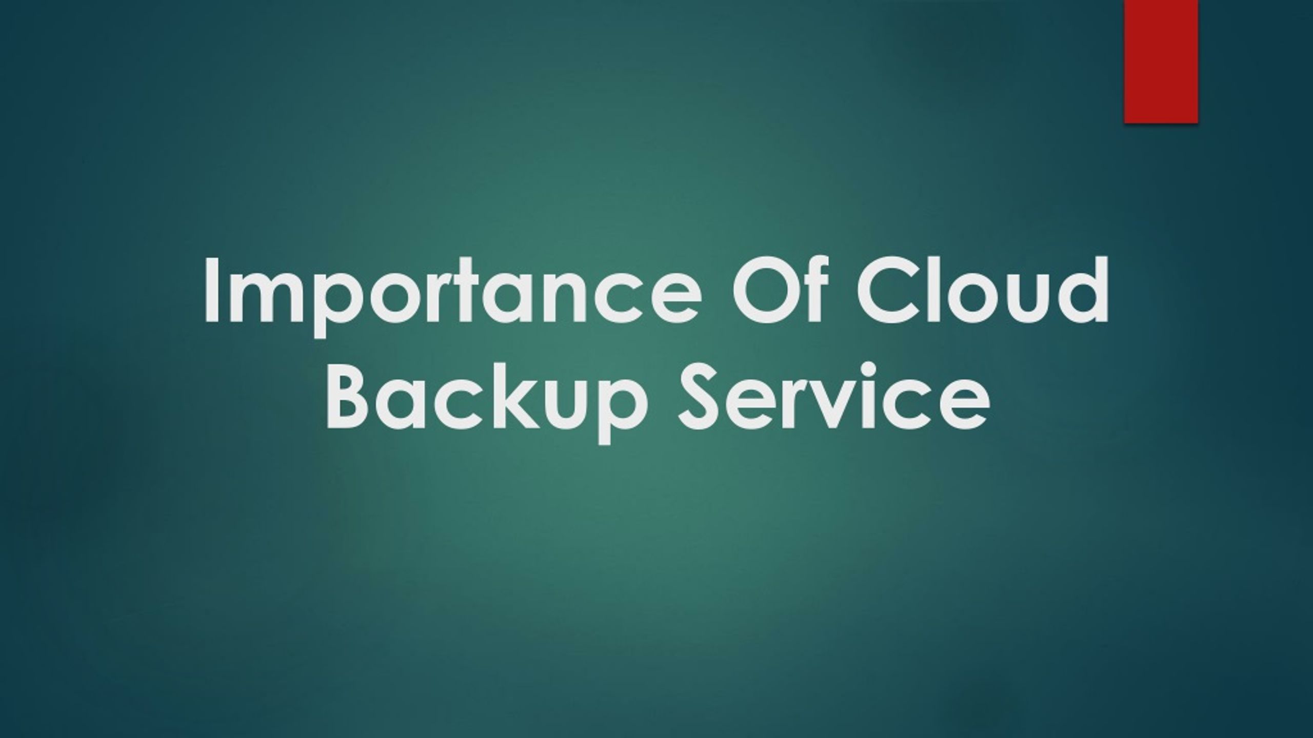 PPT - Importance Of Cloud Backup Service PowerPoint Presentation, free ...