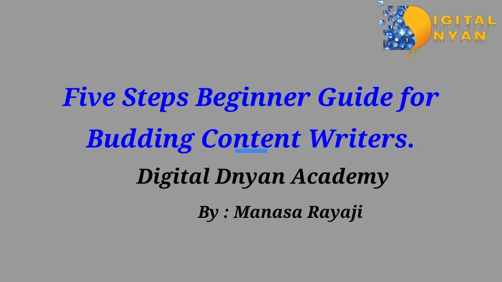 five steps beginner guide for budding content writers