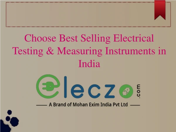 Choose Best Selling Electrical Testing & Measuring Instruments in India