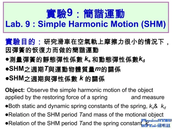 9: Lab. 9 : Simple Harmonic Motion SHM