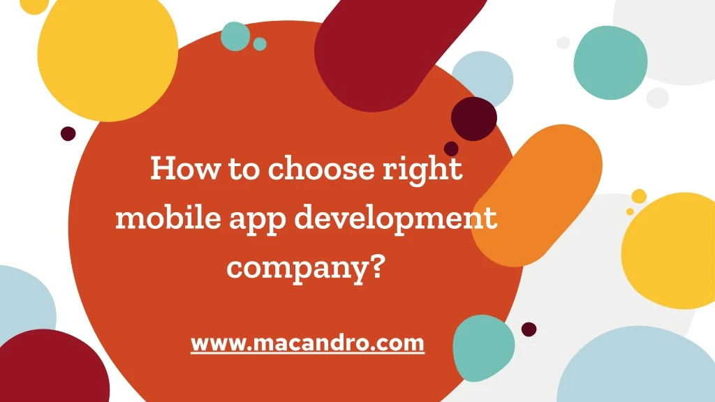 how to choose right mobile app development company