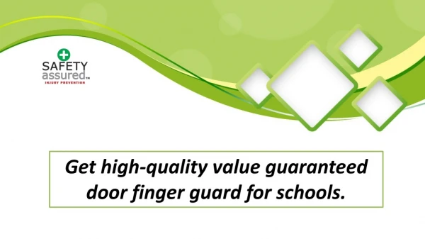 Get high-quality value guaranteed door finger guard for schools.