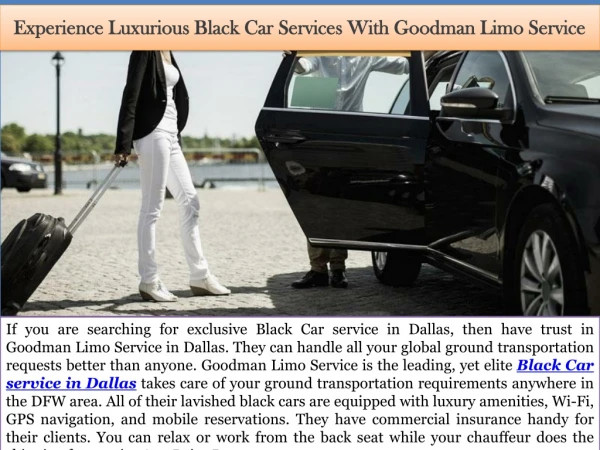 Experience Luxurious Black Car Services With Goodman Limo Service