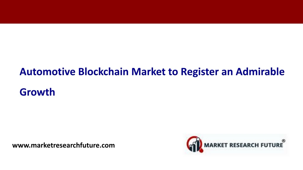 automotive blockchain market to register