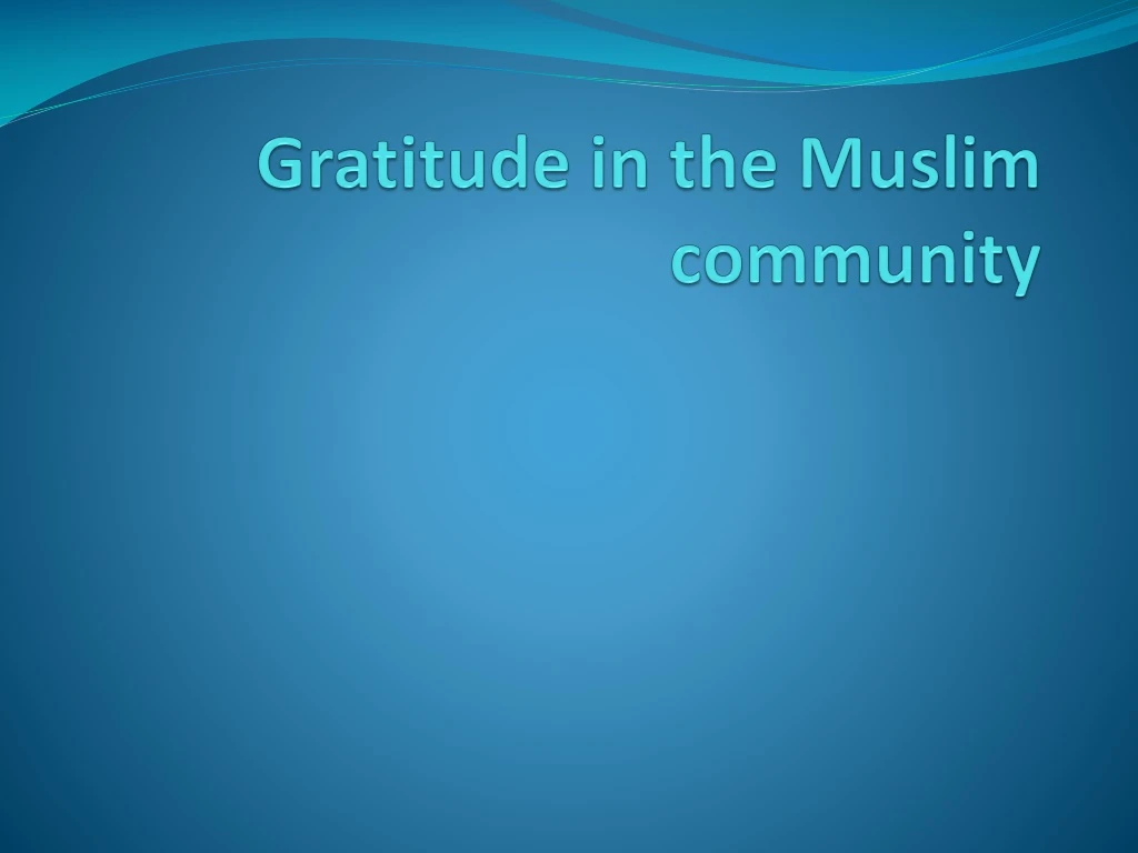 gratitude in the muslim community