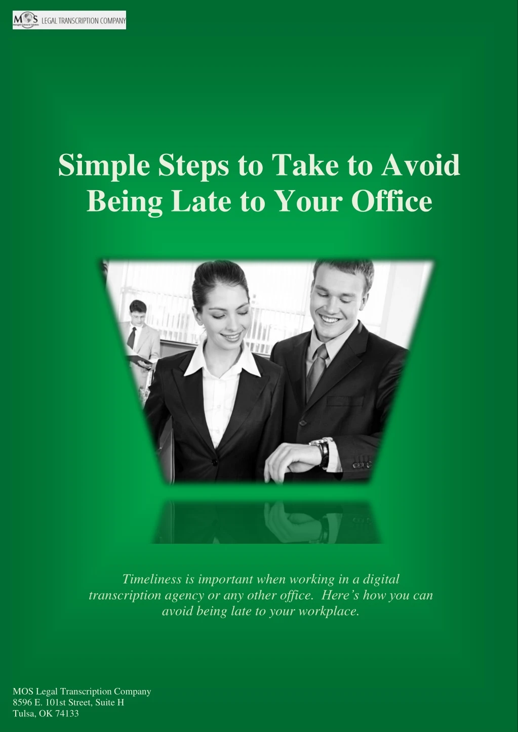 simple steps to take to avoid being late to your