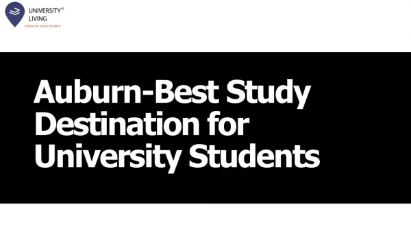Auburn as the Best Study Destination for Students