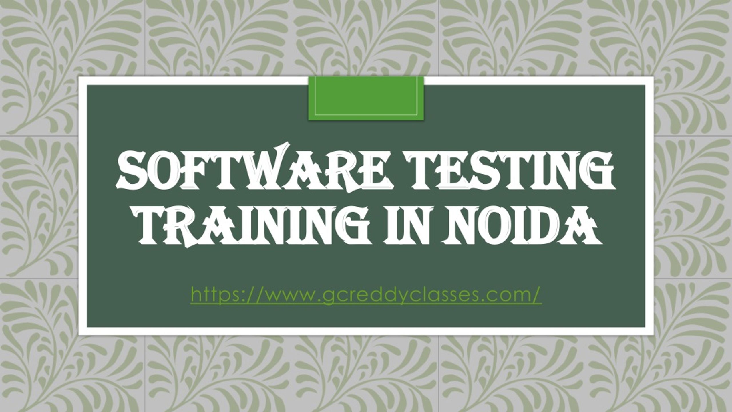 PPT - Software testing training in Noida PowerPoint Presentation, free ...