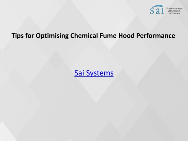Tips for Optimising Chemical Fume Hood Performance