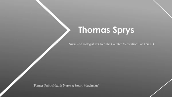 Thomas Sprys - Staff Nurse From Longwood, Florida