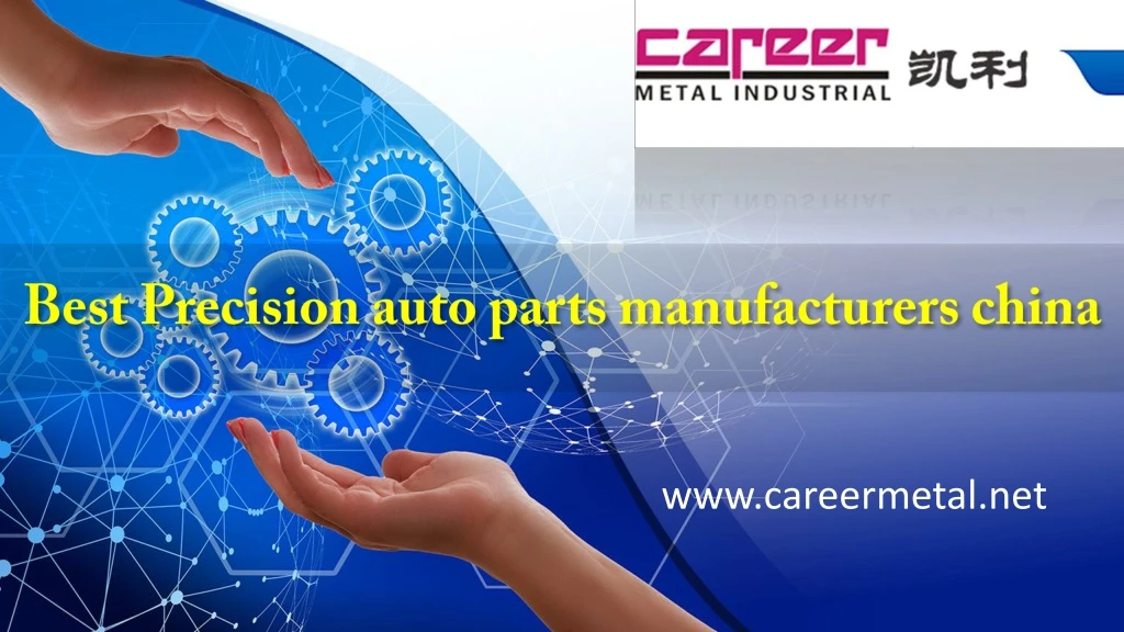best precision auto parts manufacturers china