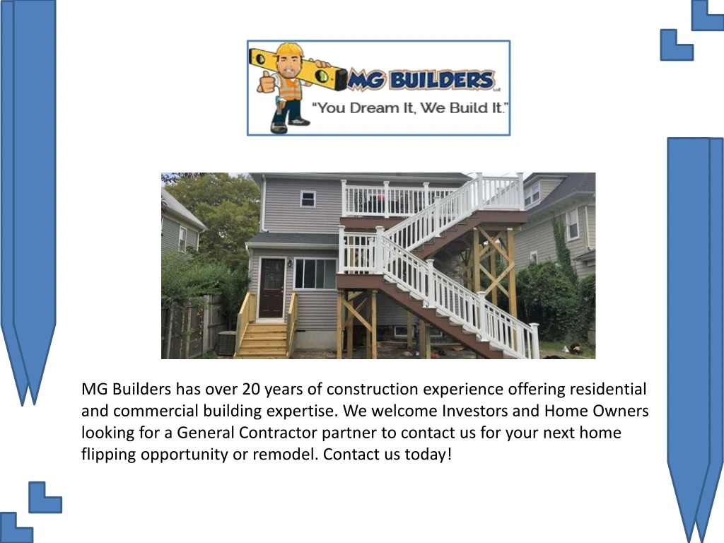 mg builders has over 20 years of construction
