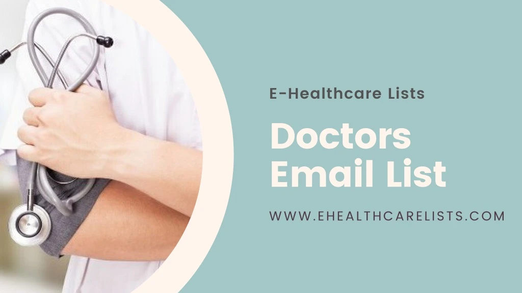 e healthcare lists doctors email list