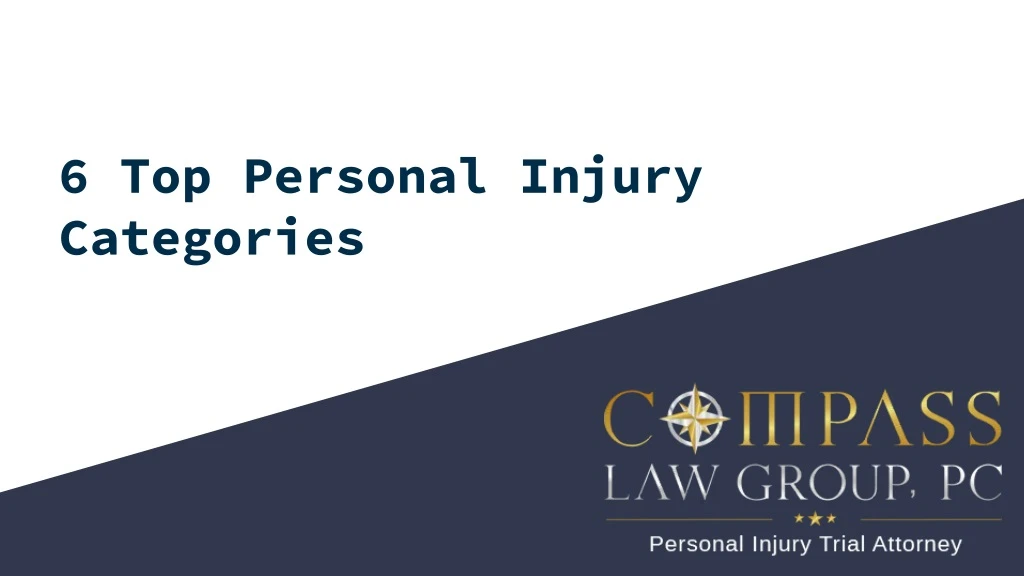 6 top personal injury categories