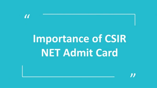 CSIR NET Admit Card: Know How It is Important