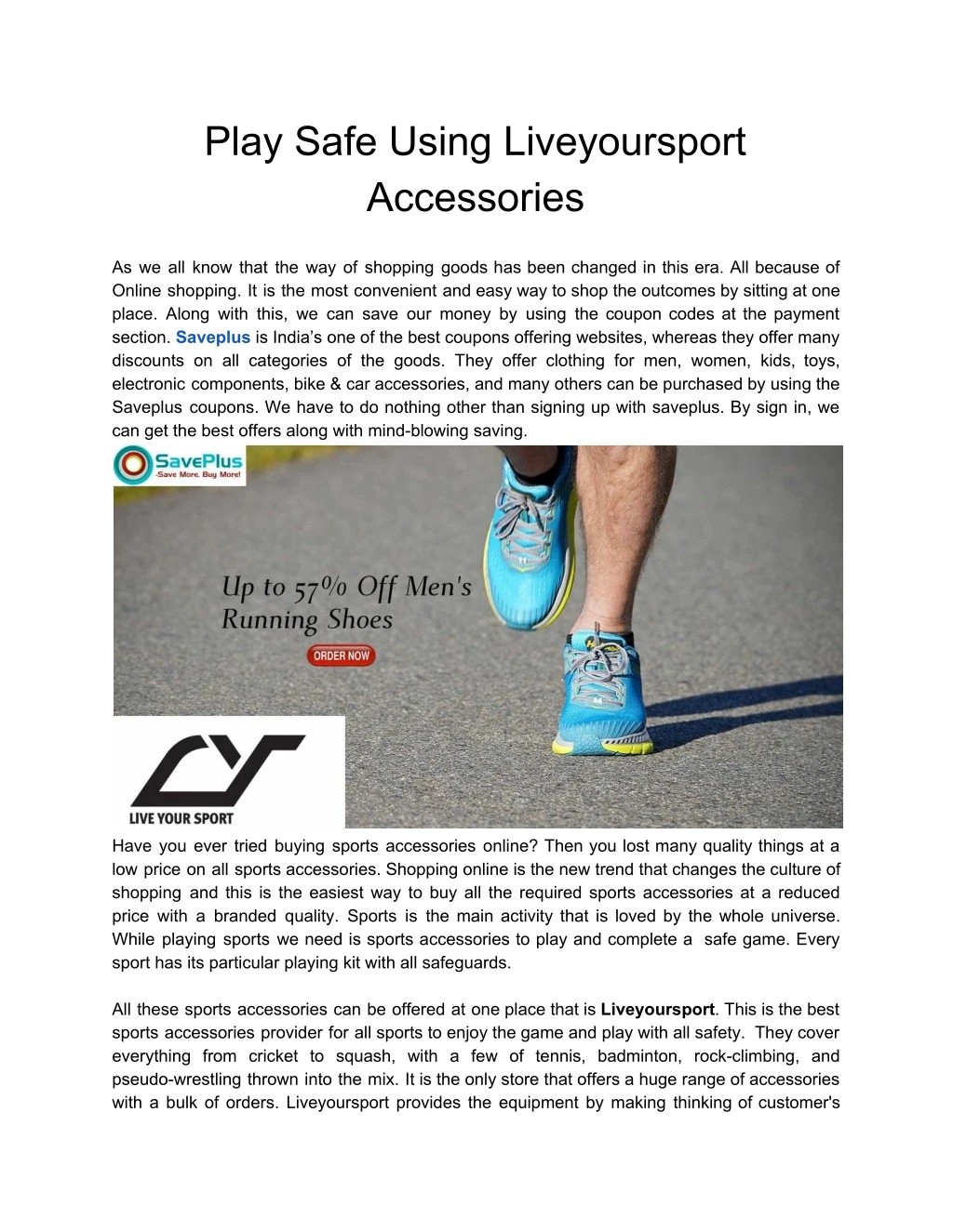play safe using liveyoursport accessories