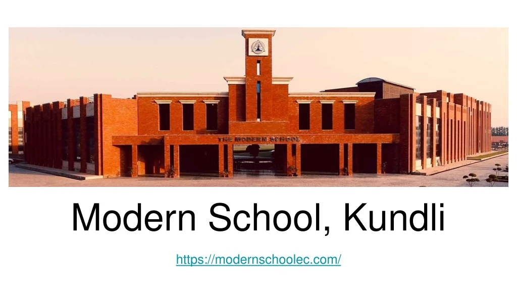 modern school kundli