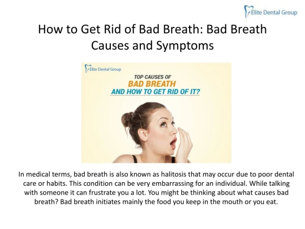 How to Get Rid of Bad Breath: Bad Breath Causes and Symptoms