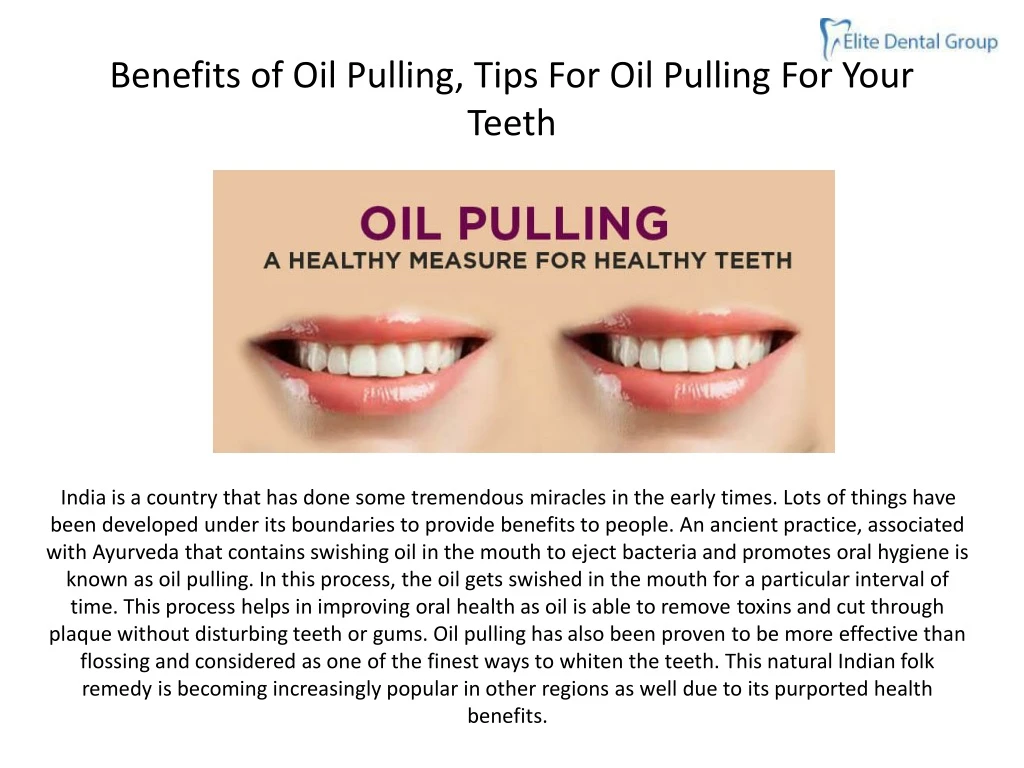 benefits of oil pulling tips for oil pulling for your teeth