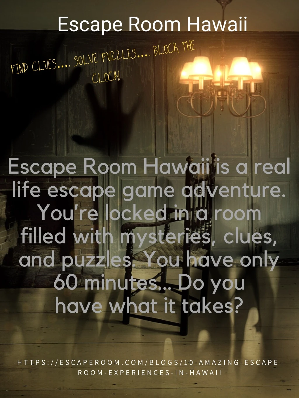 escape room hawaii find clues solve puzzles block