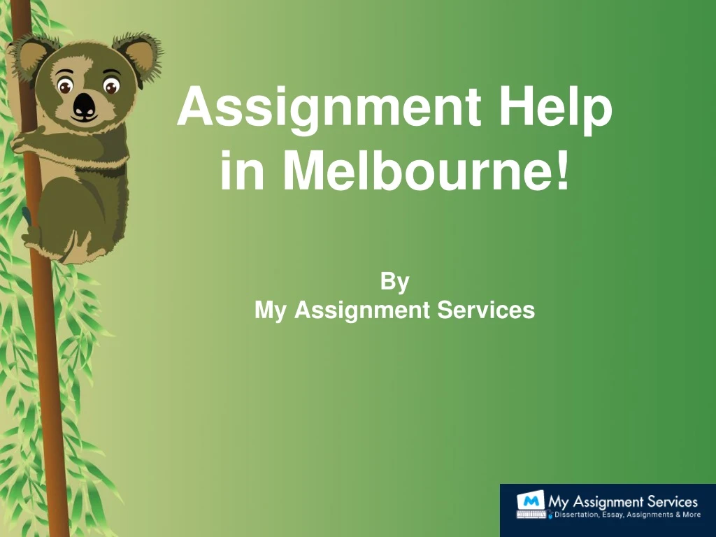 assignment help in melbourne by my assignment services
