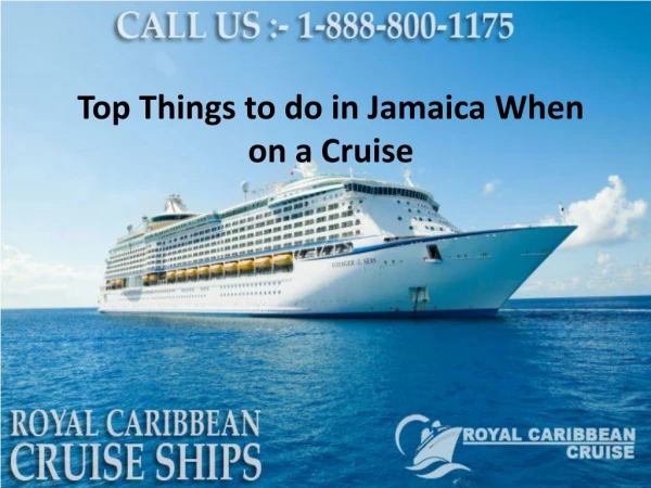 Top Things to do in Jamaica When on a Cruise