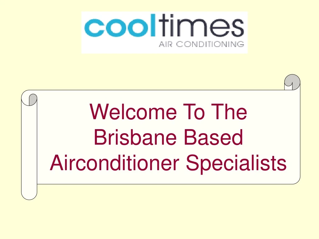 welcome to the brisbane based airconditioner