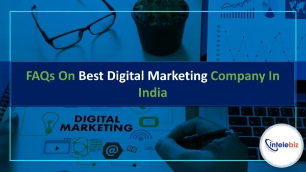FAQs On Best Digital Marketing Company In India