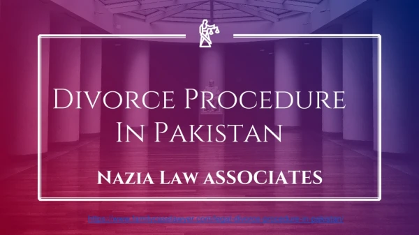 Procedure Of Divorce In Pakistan - Expert Female Lawyer In Pakistan