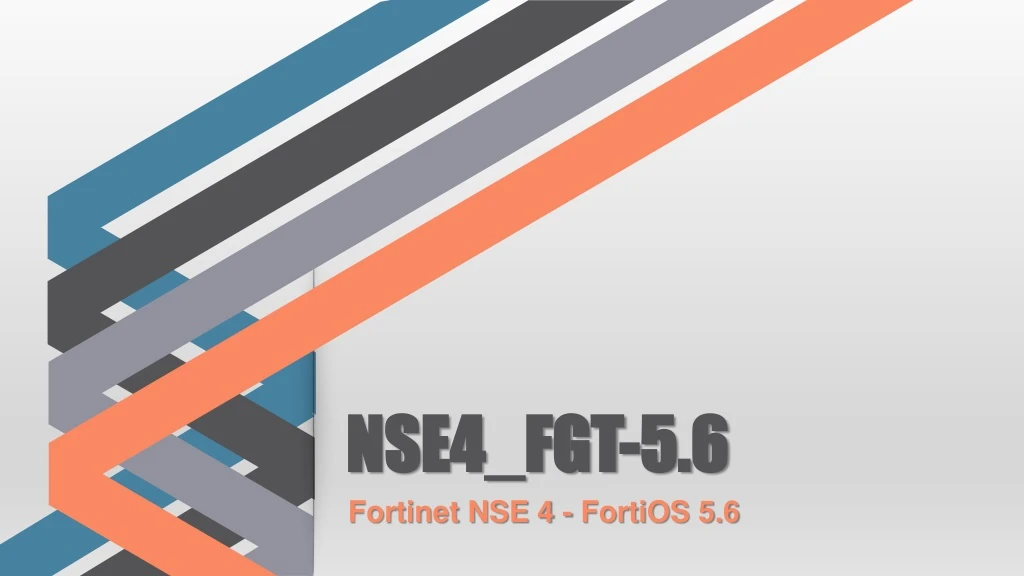 nse4 fgt 5 6