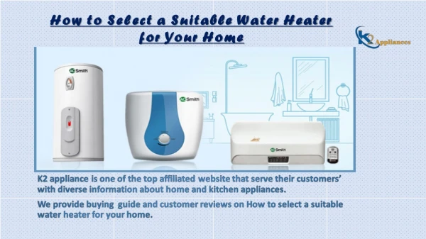 How to select a suitable water heater for your home