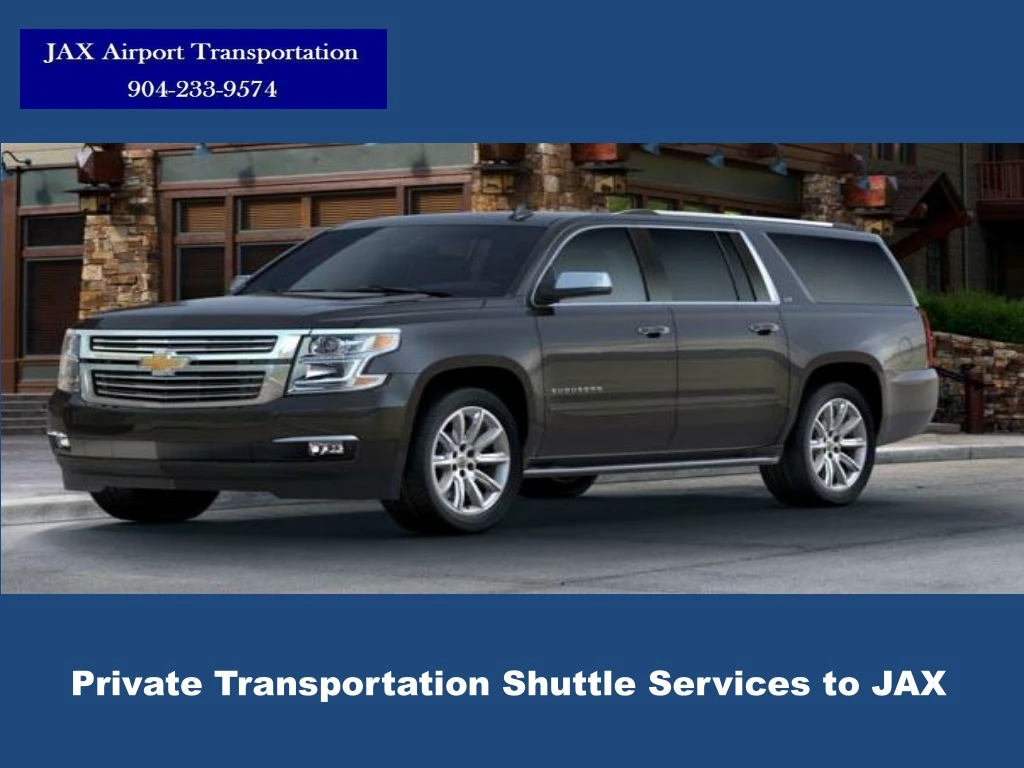 private transportation shuttle services to jax