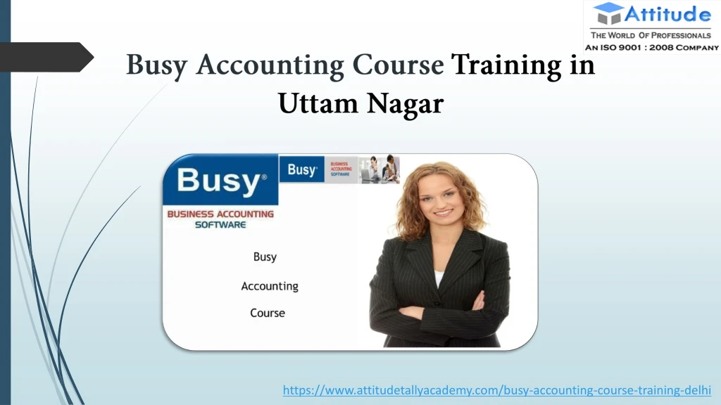 busy accounting course training in uttam nagar