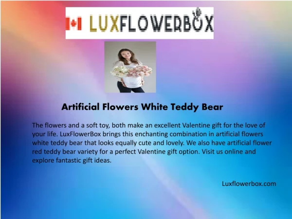 Luxflowerbox.com - Artificial flowers white teddy bear
