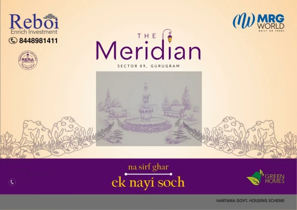 MRG World The Meridian Sector-89 Gurgaon afordable housing