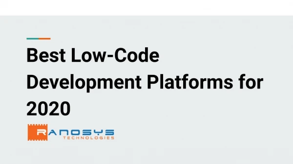Best Low-Code Development Platforms for 2020