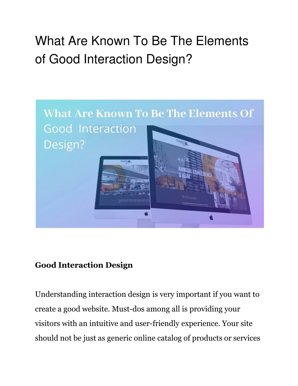 what are known to be the elements of good interaction design