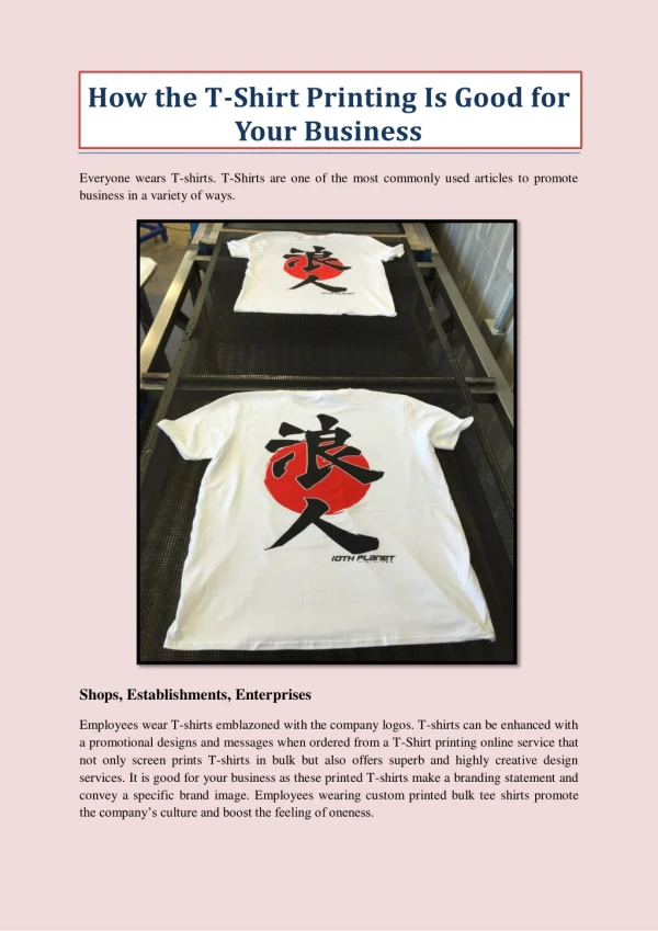 How the T-Shirt Printing Is Good for Your Business