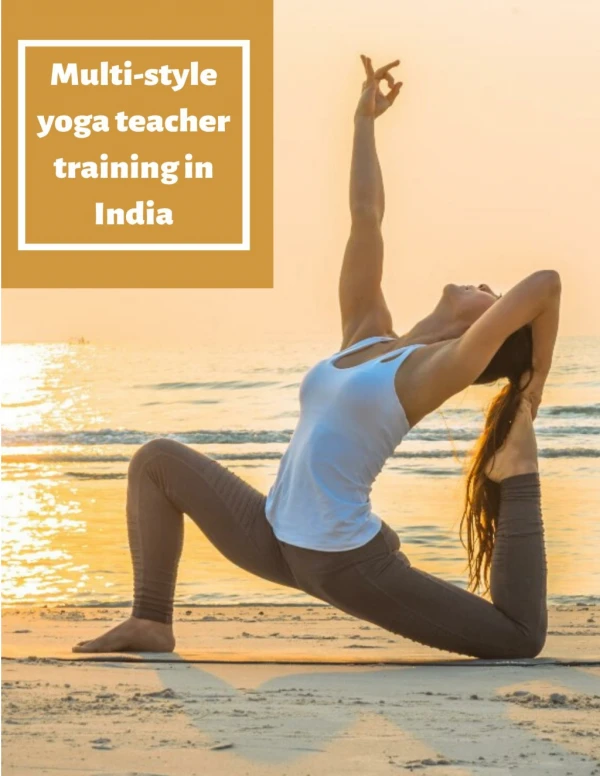 Multi-style yoga teacher training in India