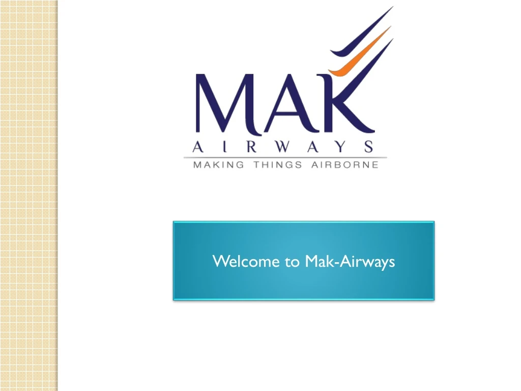 welcome to mak airways