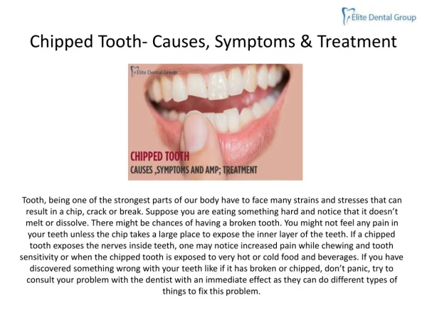 Chipped Tooth- Causes, Symptoms & Treatment