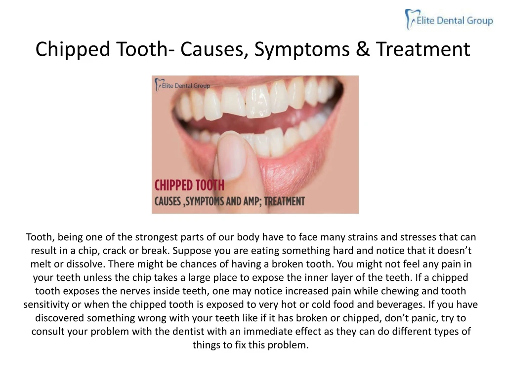 chipped tooth causes symptoms treatment