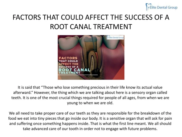 Factors That Could Affect the Success of a Root Canal Treatment