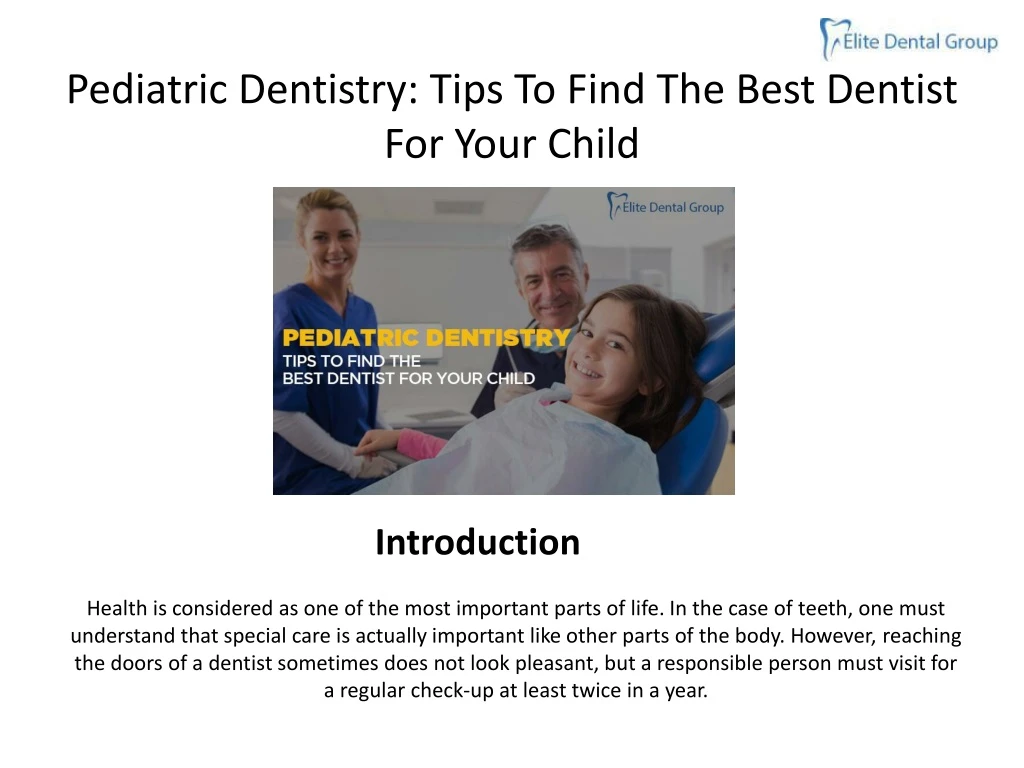 pediatric dentistry tips to find the best dentist for your child