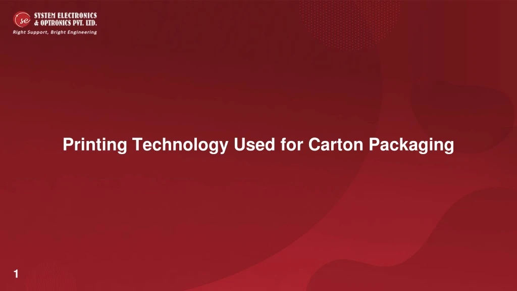 printing technology used for carton packaging