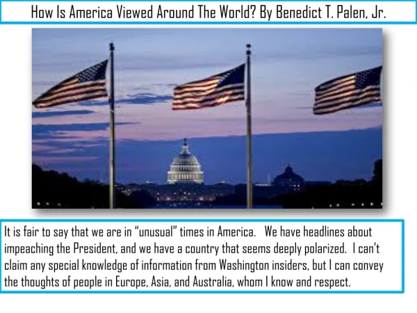 how is america viewed around the world by benedict t palen jr
